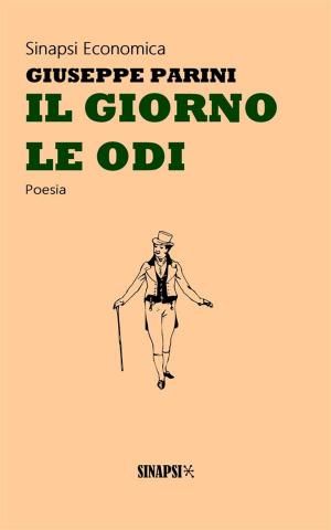 Cover of the book Il giorno - Le odi by Giacomo Leopardi
