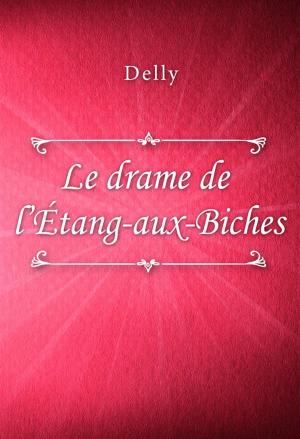 Cover of Le drame de l'Étang-aux-Biches