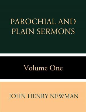Cover of the book Parochial and Plain Sermons Volume One by J. Gresham Machen