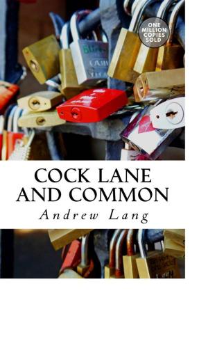 Cover of the book Cock Lane and Common by Anthony Hope