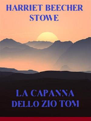 Cover of the book La capanna dello zio Tom by Giovanni Pascoli