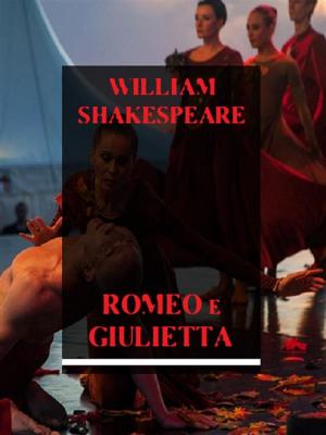 Cover of the book Romeo e Giulietta by Carlo Goldoni