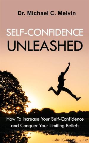 Book cover of Self Confidence Unleashed