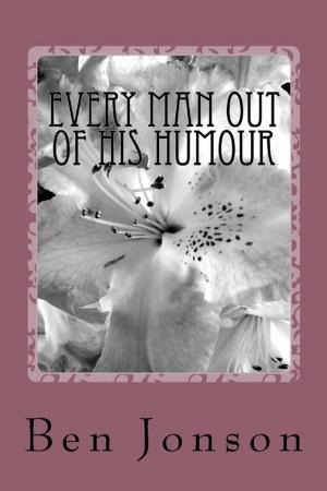 Cover of the book Every Man Out of His Humor by George Barr McCutcheon