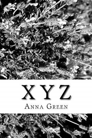 Cover of the book X -Y-Z by Anthony Hope