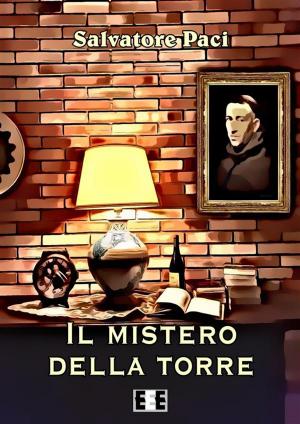 Cover of the book Il mistero della torre by Vic Robbie