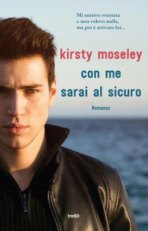 Cover of the book Con me sarai al sicuro by Daniel Moon
