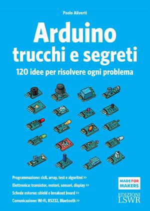 Book cover of Arduino trucchi e segreti