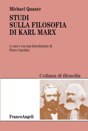 Cover of the book Studi sulla filosofia di Karl Marx by AA. VV.