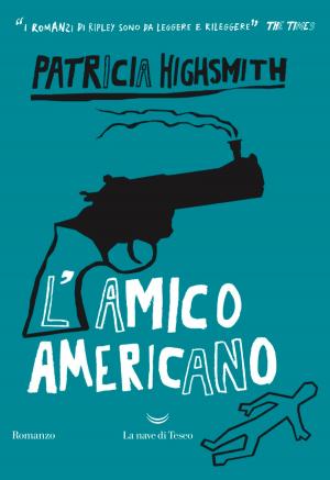 Cover of the book L’amico americano by Viola Di Grado