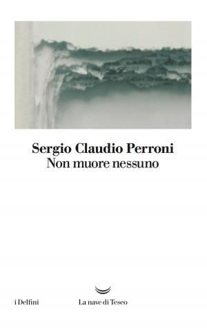 Cover of the book Non muore nessuno by Dominique Albertini, David Doucet