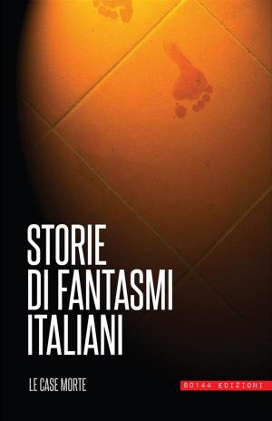 Book cover of storie di fantasmi italiani