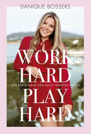Cover of the book Work hard, play hard by Jeff Kinney