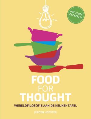 Cover of the book Food for Thought by Dolores Thijs, Frans Willem Verbaas, Els Florijn, Marianne Witvliet