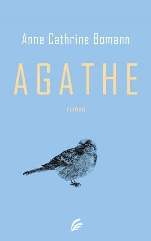 Cover of the book Agathe by alex trostanetskiy