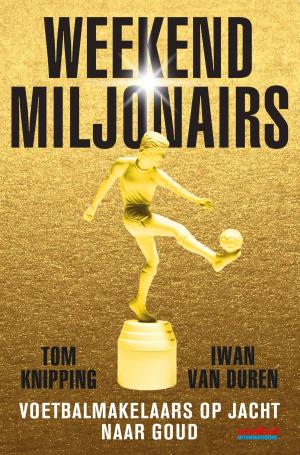 Cover of the book Weekendmiljonairs by Carina van Leeuwen