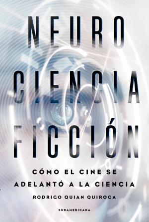 Cover of the book NeuroCienciaFicción by Silvia Schujer
