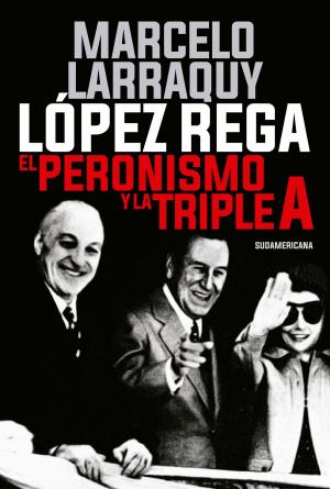 Cover of the book López Rega by David John Mampel