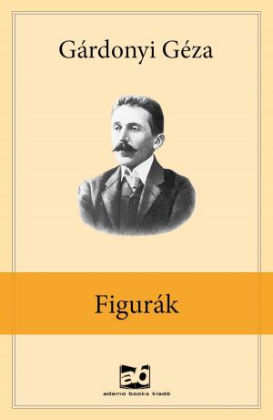 Cover of the book Figurák by Nemere István