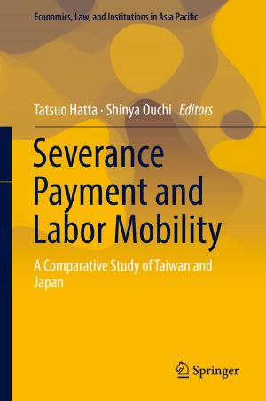 Cover of the book Severance Payment and Labor Mobility by Yuri N. Toulouevski, Ilyaz Y. Zinurov