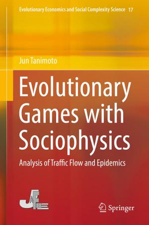 Cover of the book Evolutionary Games with Sociophysics by Aparna Vyas, Soohwan Yu, Joonki Paik