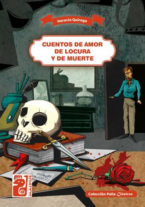 Cover of the book Cuentos de amor de locura y de muerte by Oscar Wilde
