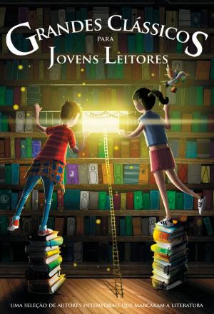 Cover of Grandes Clássicos para jovens leitores