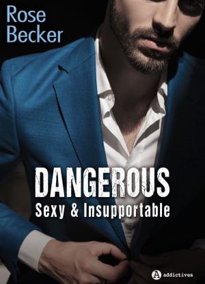 Cover of the book Dangerous by June  Moore