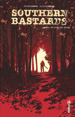 Cover of the book Southern Bastards Tome 4 by Brian K. Vaughan, Cliff Chiang