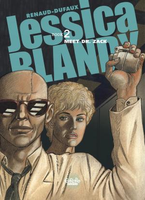Book cover of Jessica Blandy 2. Meet Dr. Zack