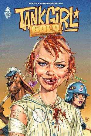 Cover of the book Tank Girl Gold by Pascale Bélorgey, Krystel, François Debois