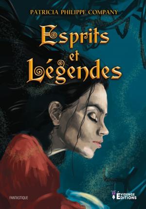 Cover of the book Esprits et Légendes by Pathilia Aprahamian, Rémi Griselain