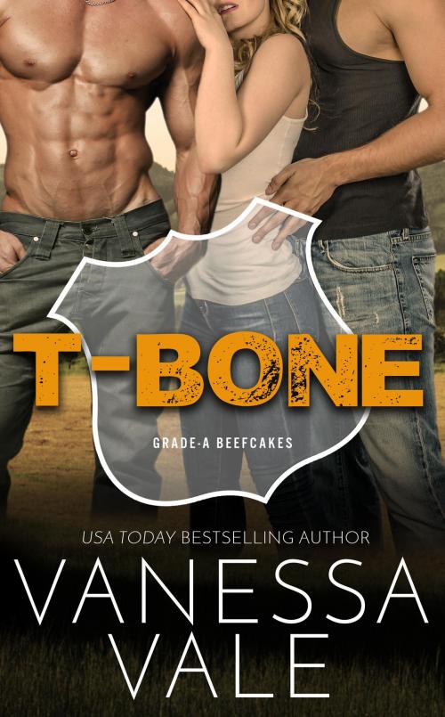 Cover of the book T-Bone by Vanessa Vale, Bridger Media