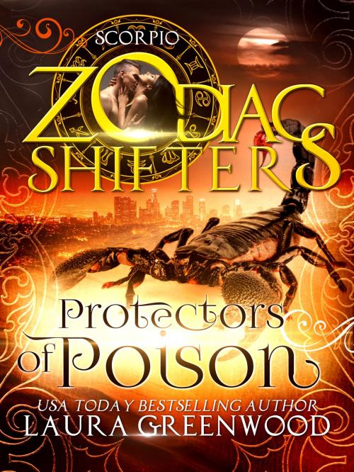 Cover of the book Protectors of Poison by Laura Greenwood, Zodiac Shifters, Drowlgon Press