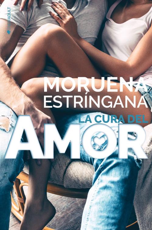 Cover of the book La cura del amor by Moruena Estríngana, Ediciones Kiwi