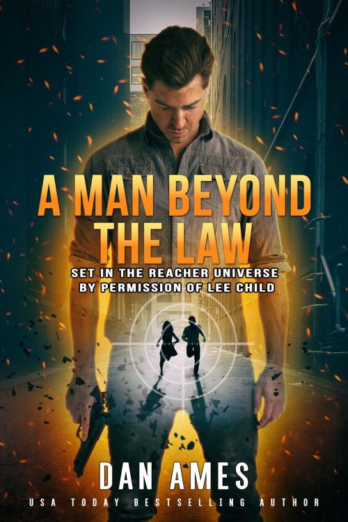 Cover of the book The Jack Reacher Cases (A Man Beyond The Law) by Dan Ames, Slogan Books LLC