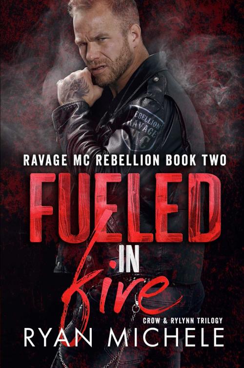 Cover of the book Fueled in Fire by Ryan Michele, Wicked Words Publishing, LLC