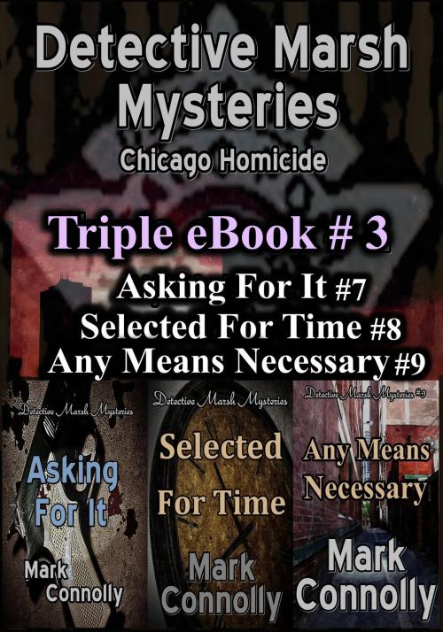 Cover of the book Detective Marsh Mysteries Triple eBook # 3 by Mark Connolly, Mark Connolly