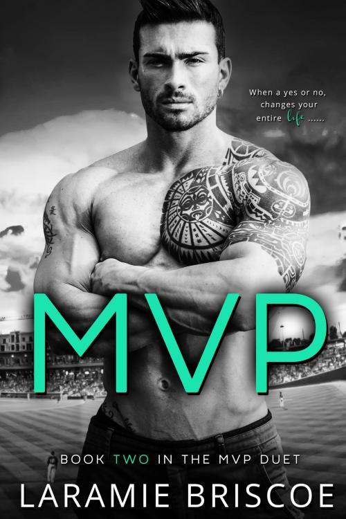 Cover of the book MVP by Laramie Briscoe, Laramie Briscoe Books