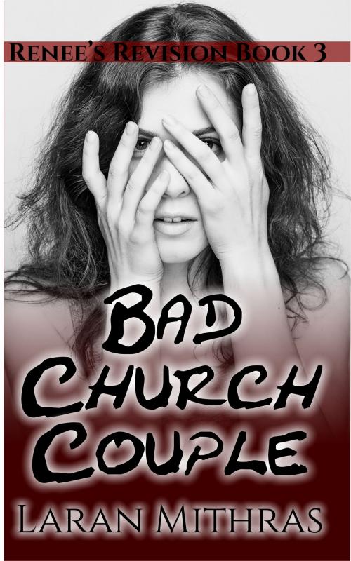 Cover of the book Bad Church Couple by Laran Mithras, Laran Mithras