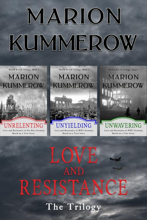 Cover of the book Love and Resistance by Marion Kummerow, Marion Kummerow