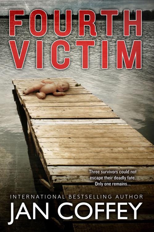 Cover of the book Fourth Victim by Jan Coffey, MM Books