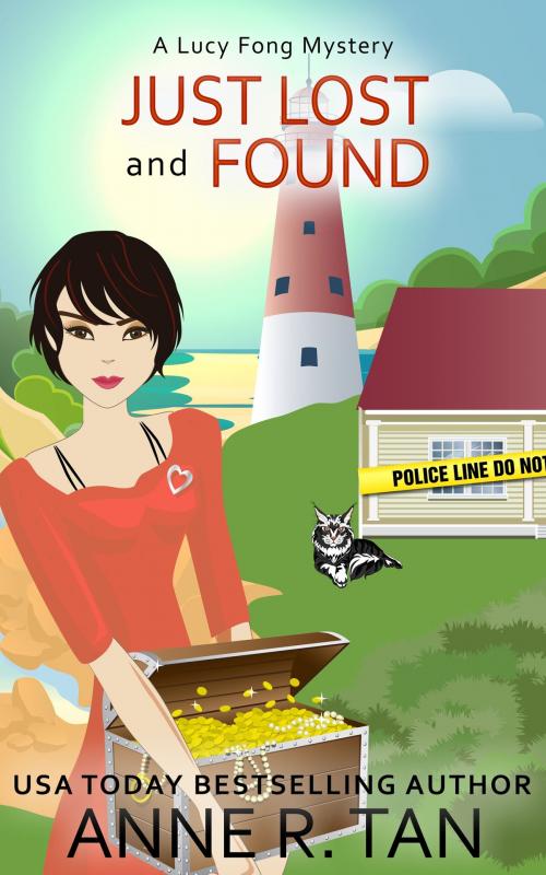 Cover of the book Just Lost and Found by Anne R. Tan, Anne R. Tan