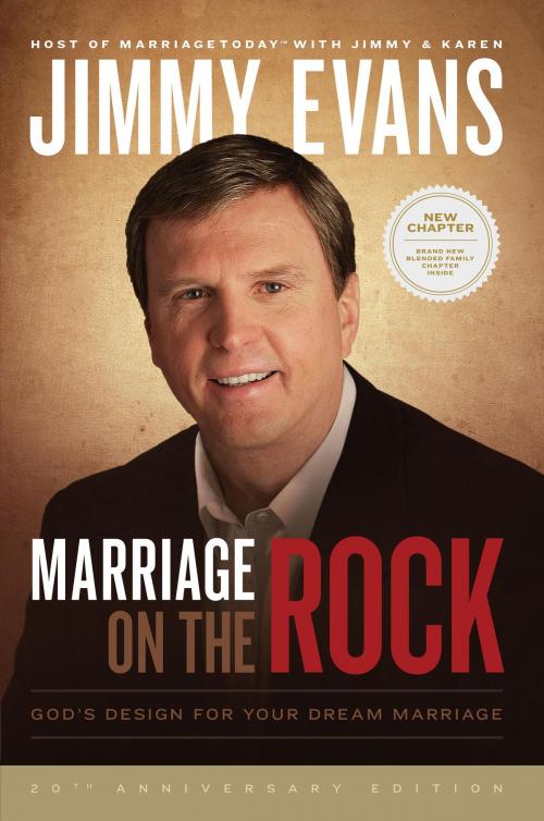 Cover of the book Marriage On The Rock by Jimmy Evans, XO Publishing