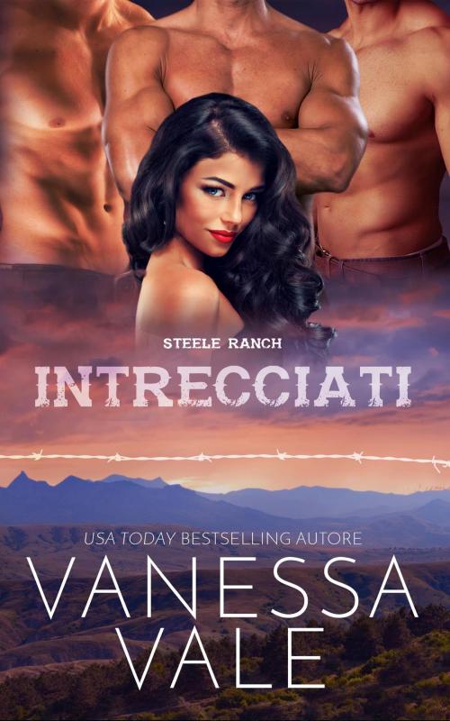 Cover of the book Intrecciati by Vanessa Vale, Bridger Media