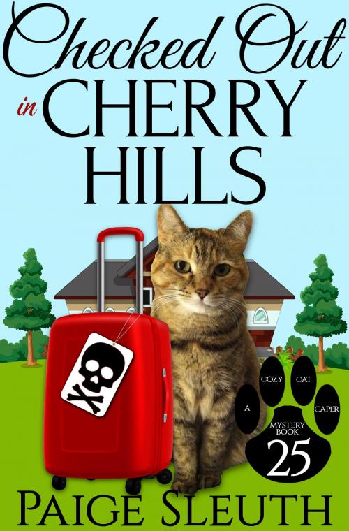 Cover of the book Checked Out in Cherry Hills by Paige Sleuth, Marla Bradeen
