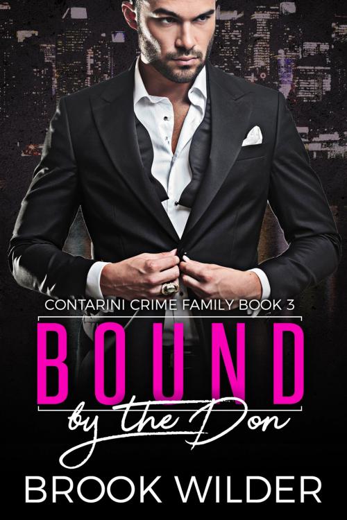 Cover of the book Bound by the Don by Brook Wilder, Scholae Palatina, Inc.