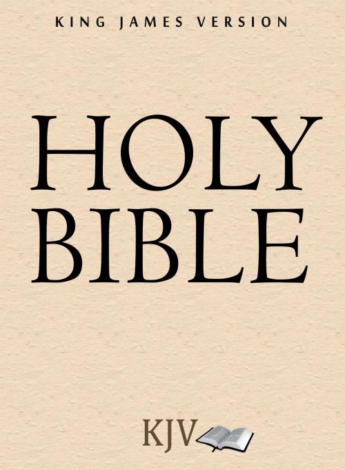 Cover of the book Holy Bible, King James Version (KJV Bible Old and New Testament) by King James Bible, Holy Bible Publishers