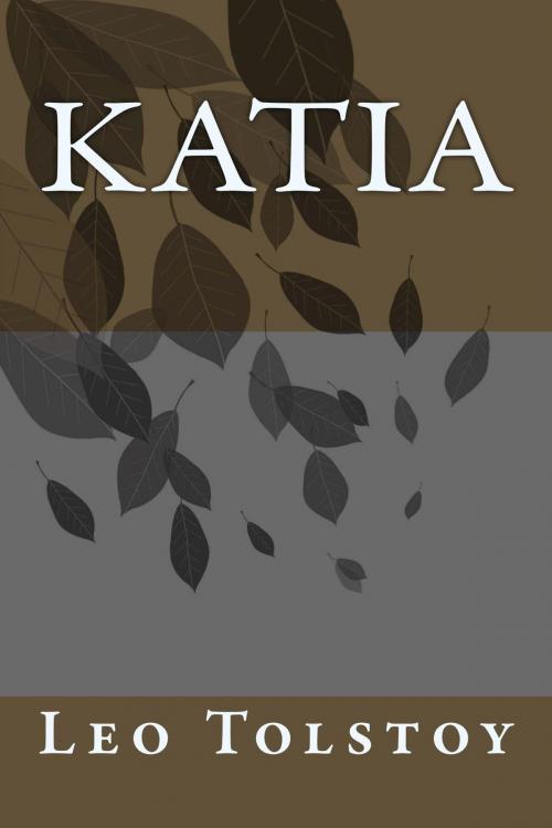Cover of the book Katia by Leo Tolstoy, kobobooks