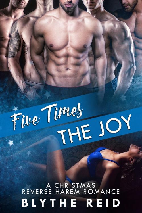 Cover of the book Five Times the Joy by Blythe Reid, Lux Allure Publishing